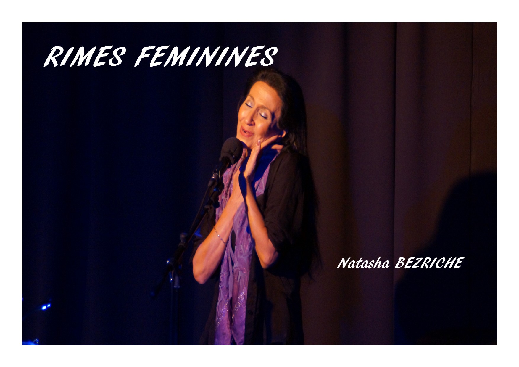 RÉCITAL DE CHANSONS FRANÇAISES : C’est une fille ! Rimes féminines RÉCITAL DE CHANSONS FRANÇAISES : C’est une fille ! Rimes féminines