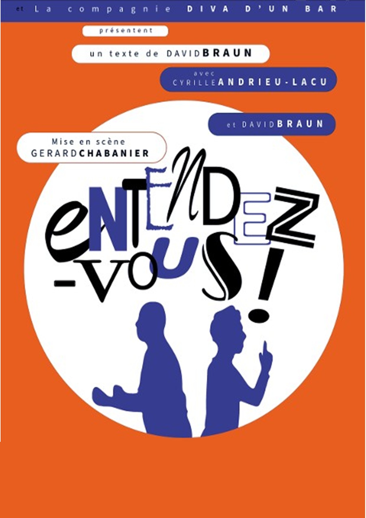 ENTENDEZ-VOUS !